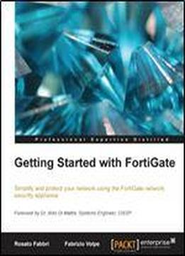 Getting Started With Fortigate