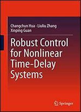 Robust Control For Nonlinear Time-delay Systems