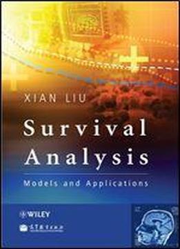 Survival Analysis: Models And Applications