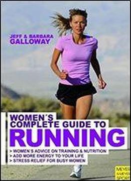 Woman's Complete Guide To Running
