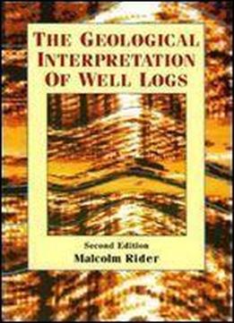 Geological Interpretation Of Well Logs