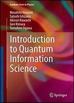 Introduction To Quantum Information Science (graduate Texts In Physics)