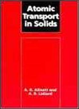Atomic Transport In Solids