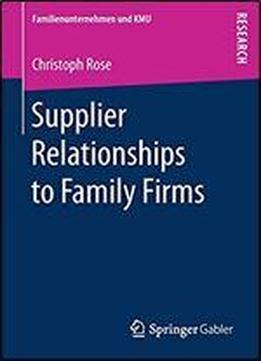 Supplier Relationships To Family Firms