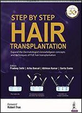 Step By Step Hair Transplantation