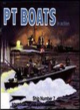 Pt Boats In Action (squadron Signal 4007)