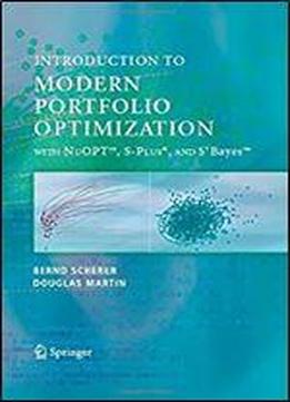 Introduction To Modern Portfolio Optimization With Nuopt And S-plus