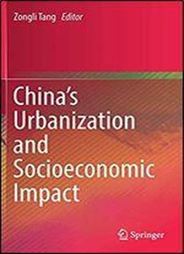 China's Urbanization And Socioeconomic Impact