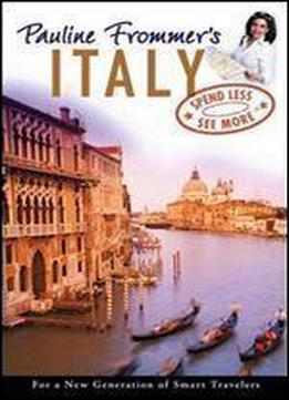 Pauline Frommer's Italy (pauline Frommer Guides)