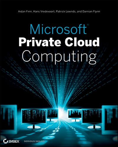 Microsoft® Private Cloud Computing