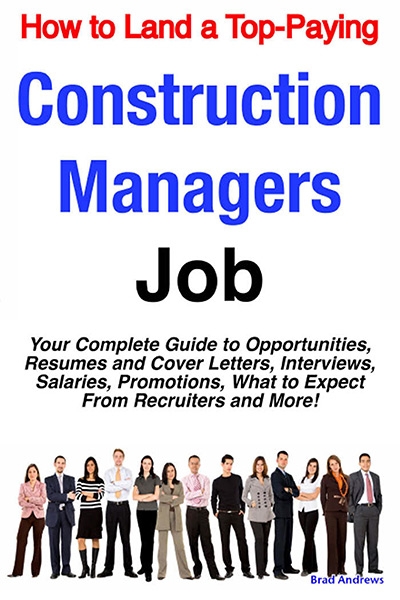 How to Land a Top-Paying Construction Managers Job