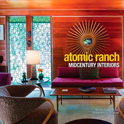 Atomic Ranch Midcentury Interiors