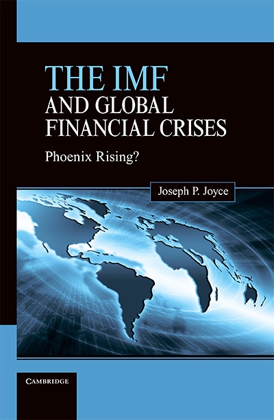 The IMF and Global Financial Crises: Phoenix Rising?