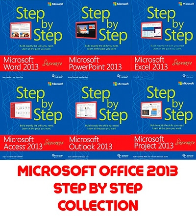 Microsoft Office 2013 Step by Step eBooks Collection