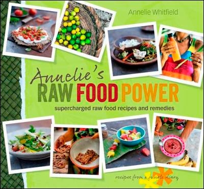 Annelie's Raw Food Power