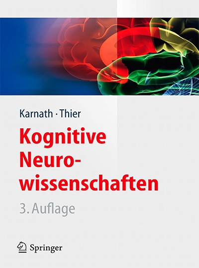 Kognitive Neurowissenschaften, Auflage: 3