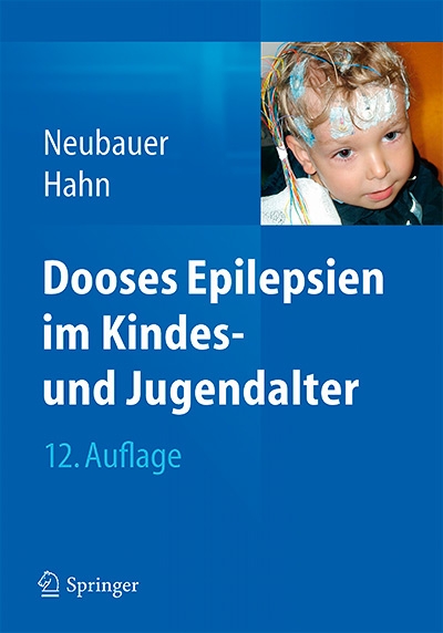 Dooses Epilepsien im Kindes- und Jugendalter, Auflage: 12