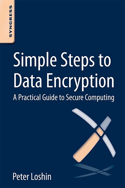 Simple Steps to Data Encryption: A Practical Guide to Secure Computing