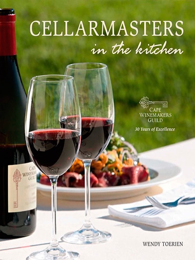 Cellarmasters in the Kitchen: Cape Winemakers Guild 30 Years of Excellence