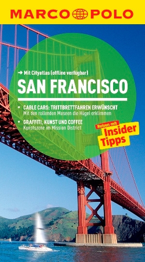 Reiseführer - San Francisco - Reisen mit Insider-Tipps
