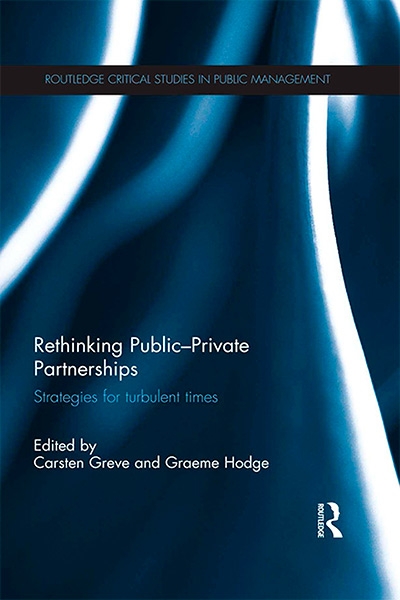 Rethinking Public-Private Partnerships: Strategies for Turbulent Times