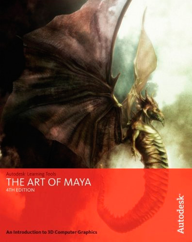 The Art of Maya: An Introduction to 3D Computer Graphics