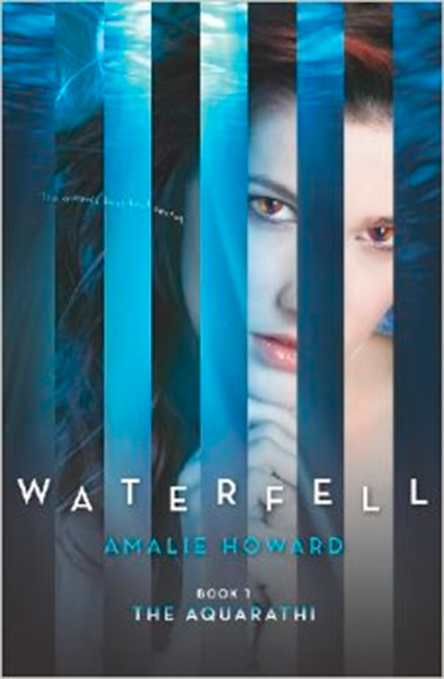 Amalie Howard, Waterfell