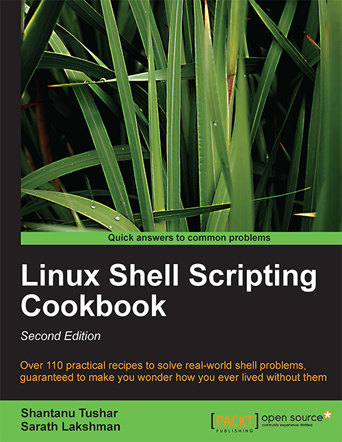 Linux Shell Scripting Cookbook, Second Edition