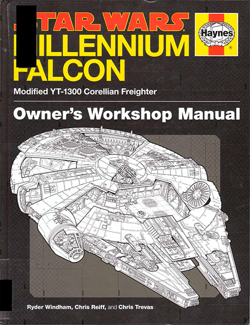 The Millennium Falcon Owner's Workshop Manual: Star Wars