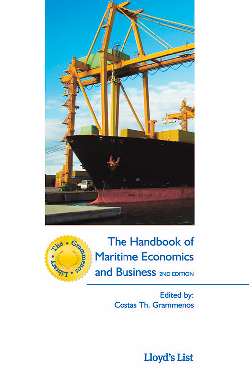The Handbook of Maritime Economics and Business, 2 edition