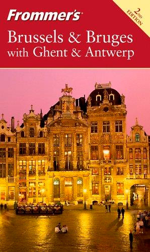 Frommer's Brussels & Bruges with Ghent & Antwerp