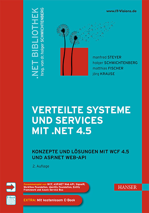Verteilte Systeme und Services mit .NET 4.5 2. Edition