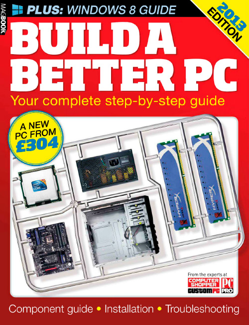 Build a Better PC - 2013