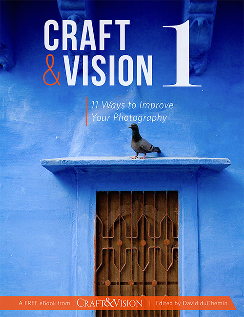 Craft & Vision 1: 11 Ways to Improve Your Photography