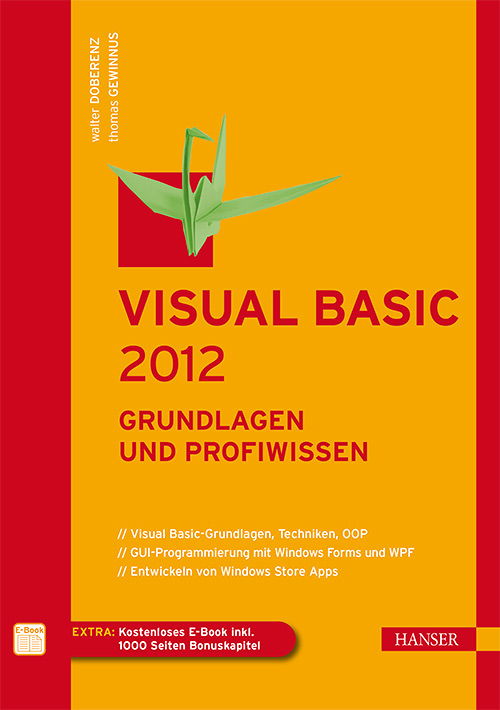 Visual Basic 2012 - Grundlagen und Profiwissen