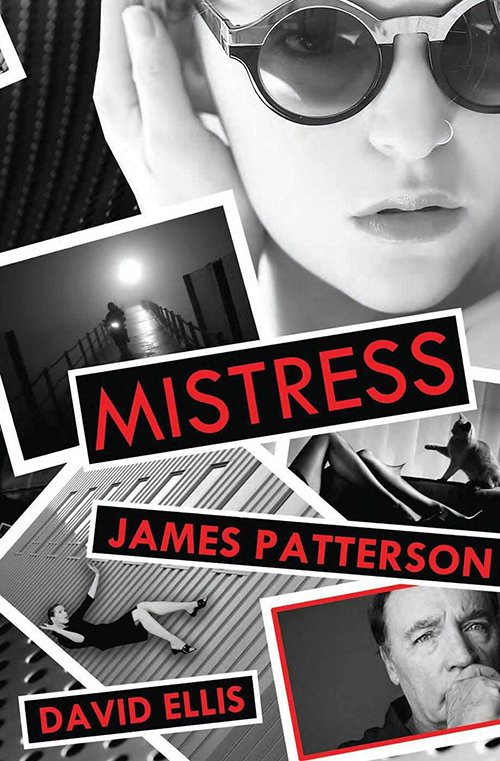 James Patterson, David Ellis: Mistress