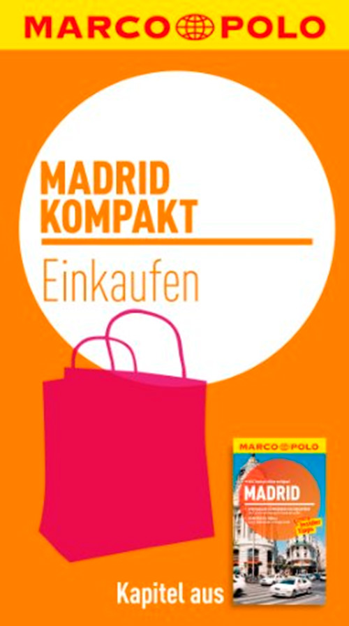 kompakt Reiseführer Madrid - Einkaufen