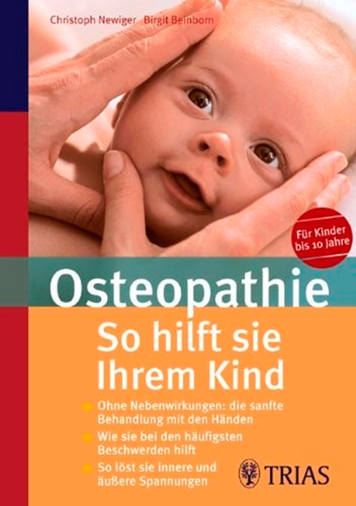 Osteopathie: So hilft sie Ihrem Kind, 2. Auflage