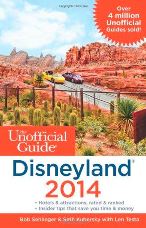Unofficial Guide Disneyland 2014
