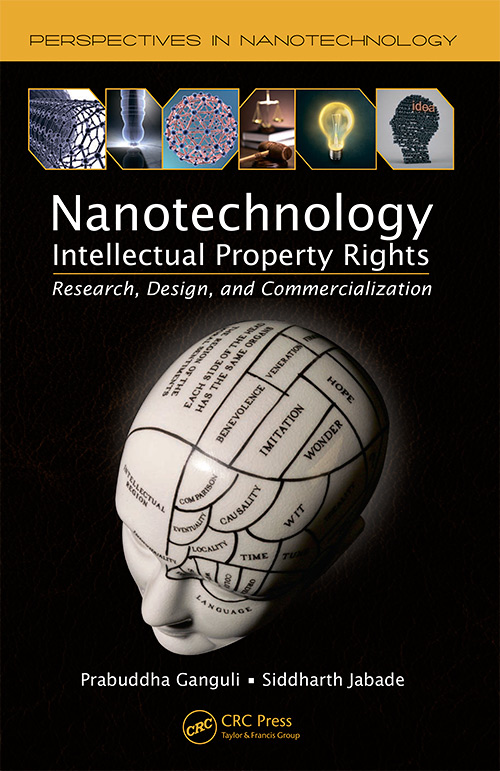 Nanotechnology Intellectual Property Rights: Research, Design, and Commercialization