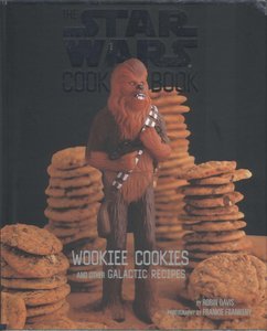 The Star Wars Cookbook Vol.1: Wookiee Cookies and Other Galactic Recipes