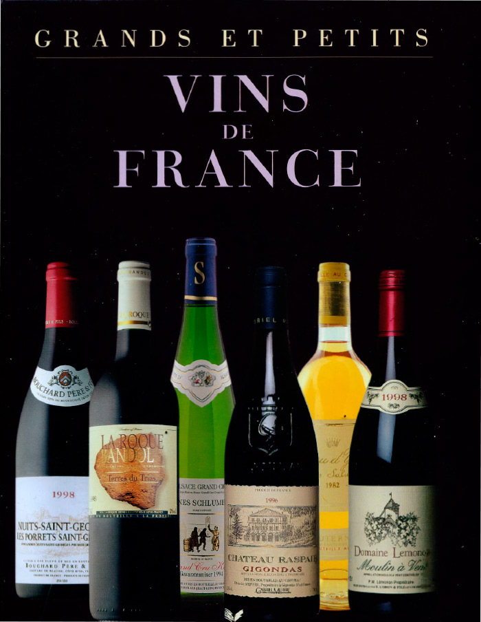 Grands et petits vins de France