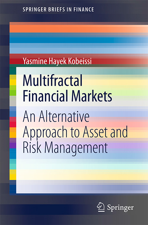 Multifractal Financial Markets: An Alternative Approach to Asset and Risk Management