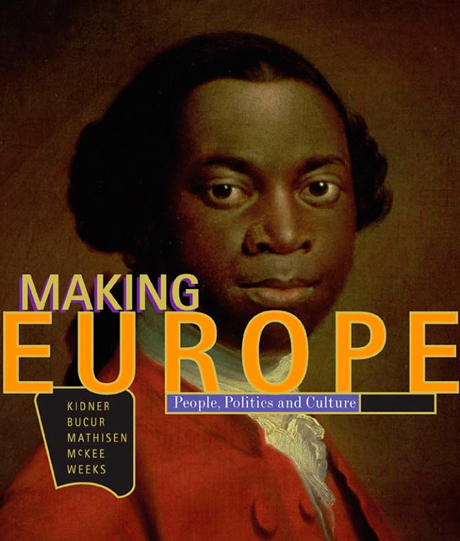 Making Europe: People, Politics, and Culture