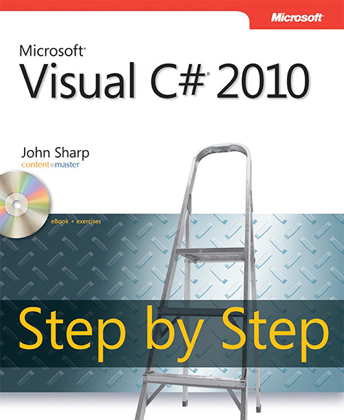 Microsoft® Visual C# 2010 Step by Step