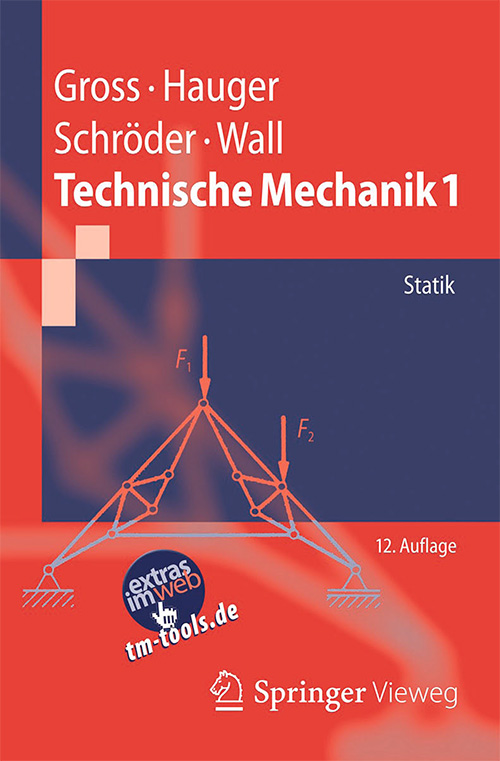 Technische Mechanik 1: Statik (Auflage: 12)