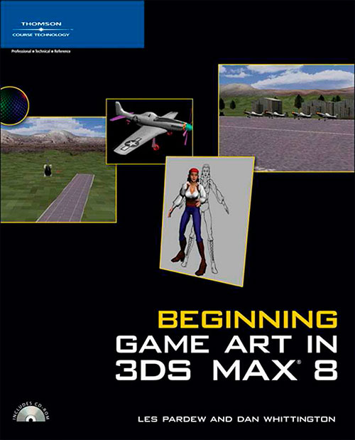 Beginning Game Art in 3Ds MAX 8