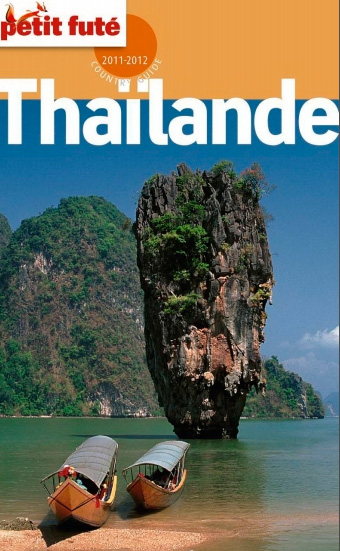 Petit Futé - Thaïlande 2011-2012