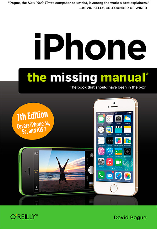 iPhone: The Missing Manual, 7th edition