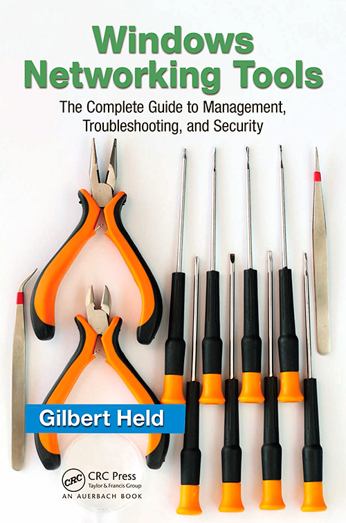 Windows Networking Tools: The Complete Guide to Management, Troubleshooting, and Security